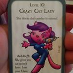 Level 10 crazy cat lady from Munchkin card game