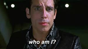 "who am I?" asks Ben Stiller as Zoolander
