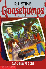 R.L. Stine's "say cheese and die"